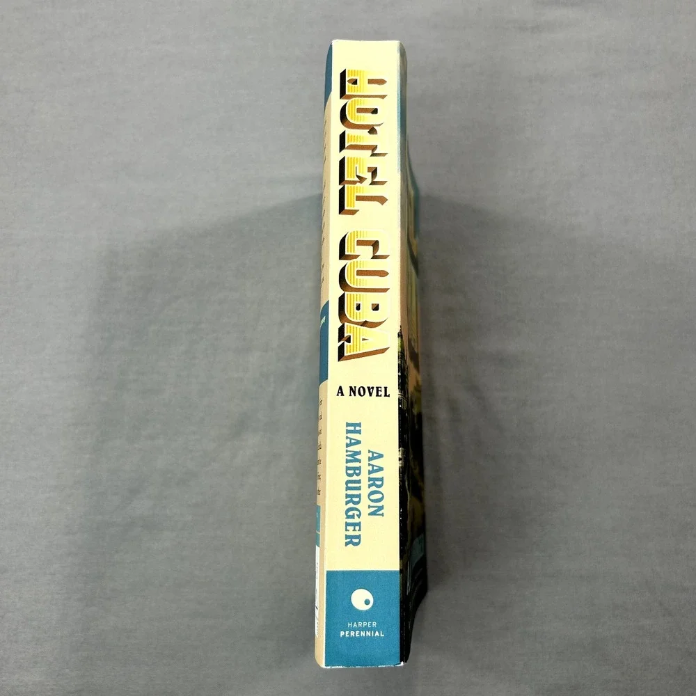 Hotel Cuba: A‎ Novel By Aaron Hamburger (2023, Trade Paperback)